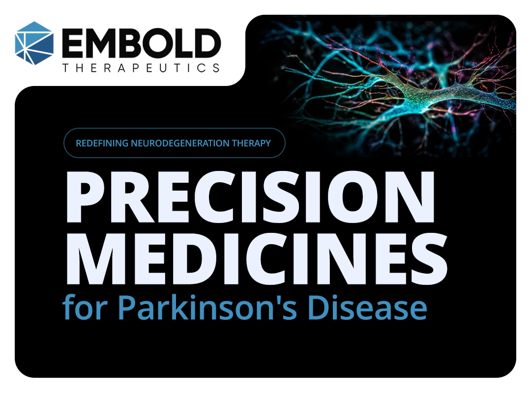 Embold Therapeutics - Precision Medicines for Parkinson’s Disease